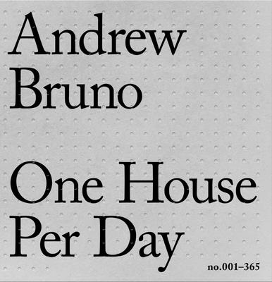 One House Per Day No.001-365 1 HOUSE PER DAY NO001-365 