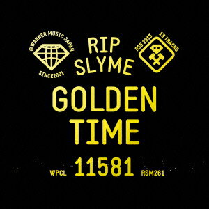 GOLDEN TIME RIP SLYME