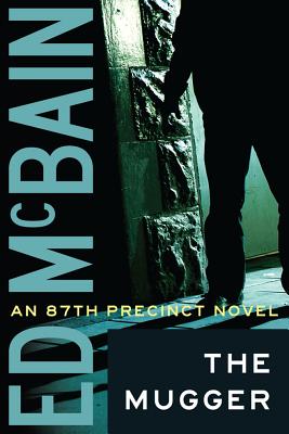 The Mugger MUGGER （87th Precinct） [ Ed McBain ]