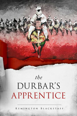 The Durbar's Apprentice: Volume 1 DURBARS APPRENTICE CHRISTOPHER （The Durbar's Apprentice） 
