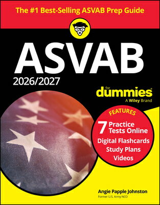 2026/2027 ASVAB for Dummies: Book + 7 Practice Tests, Flashcards, and Videos Online 2026/2027 ASVAB FOR DUMMIES 15 [ Angie Papple Johnston ]