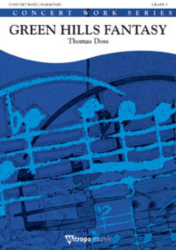 【輸入楽譜】ドス, Thomas: グリーン・ヒルズ・ファンタジー: フル・スコアとパート譜セット
