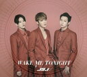 WAKE ME TONIGHT JYJ