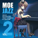 萌JAZZ vol.2 [ STUDIO TRAM ]