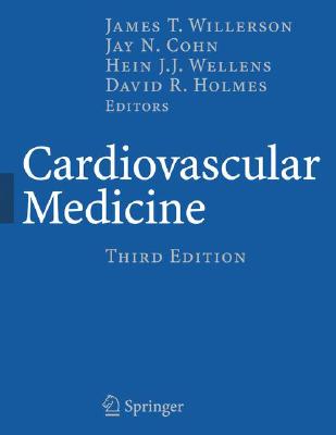 Cardiovascular Medicine CARDIOVASCULAR MEDICINE 3/E [ James T. Willerson ]