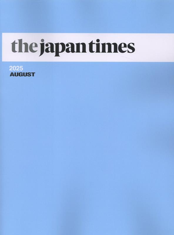 the japan times（2025 AUGUST）