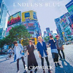 ENDLESS BLUE [ CRAWLICK ]