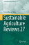 Sustainable Agriculture Reviews 27 SUSTAINABLE AGRICULTURE REVIEW Sustainable Agriculture Reviews [ Eric Lichtfouse ]