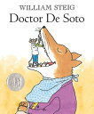 Doctor de Soto: (Newbery Honor Book National Book Award Finalist) DR DE SOTO William Steig