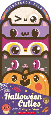 Piggyback Pals: Halloween Cuties PALS CUTIE [ Joyce Wan ]