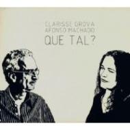 【輸入盤】Que Tal? (Digi) [ Clarisse Grova / Afonso Machado ]