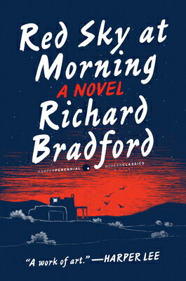 Red Sky at Morning RED SKY AT MORNING （Perennial Classics） [ Richard Bradford ]