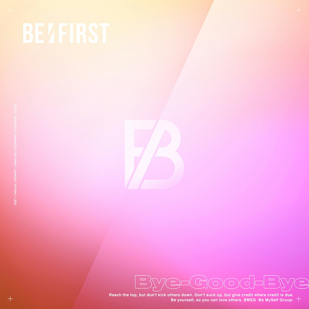 Bye-Good-Bye (初回生産限定 CD＋スマプラ) BE:FIRST