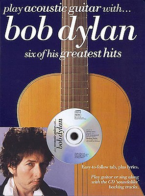 Pick up your acoustic guitar and strum along with the backing tracks to six classic Dylan songs: Visions of Johanna * Tangled Up in Blue * Just Like a Woman * Lay Lady Lay * Things Have Changed * You're a Big Girl Now.