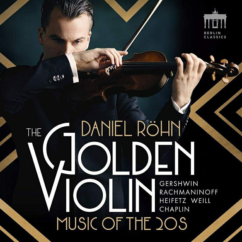 【輸入盤】The Golden Violin～20世紀の作曲家によるヴァイオリン曲集　ダニエル・レーン、カーセ・スカリョーネ＆ヴュルテンベルク室内管弦楽団 [ ヴァイオリン作品集 ]