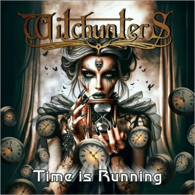 【輸入盤】Time Is Running [ Witchunters ]