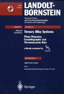 Selected Systems from Ag-Al-Cu to Al-Cu-Er SEL SYSTEMS FROM AG-AL-CU TO A [ Msi Materials Science Intern Services Gm ]