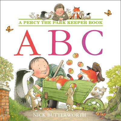 ABC ABC （Percy the Park Keeper） [ Nick Butterworth ]