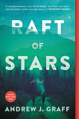 Raft of Stars RAFT OF STARS [ Andrew J. Graff ]