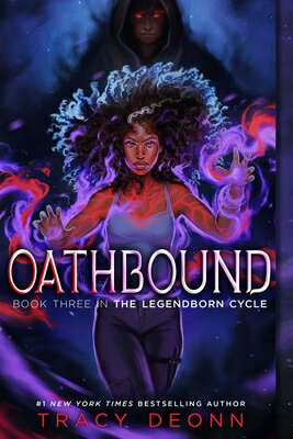 Oathbound OATHBOUND R/E （The Legendborn Cycle） [ Tracy Deonn ]