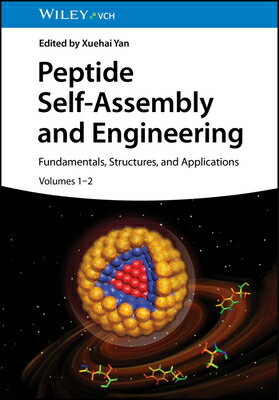Peptide Self-Assembly and Engineering, 2 Volumes: Fundamentals, Structures, and Applications PEPTIDE SELF-ASSEMBLY & ENGINE [ Xuehai Yan ]