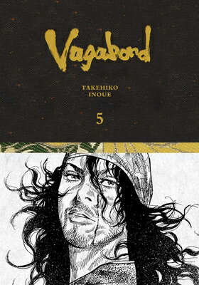 Vagabond Definitive Edition, Vol. 5 VAGABOND DEFINITIVE /E VOL 5 （Vagabond Definitive Edition） 