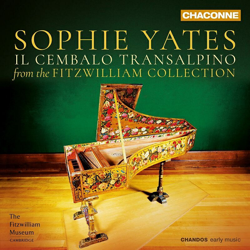 【輸入盤】フィッツウィリアム・コレクションからのチェンバロ音楽 ソフィー・イェーツ