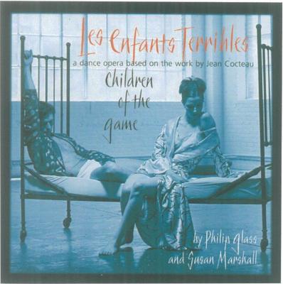 【輸入盤】『恐るべき子供たち』　グラス、 パジェット、サンドレスキー（p）、エランド（S）、コーマー（M）、カザレー（T）、カトリップ（B [ グラス、フィリップ（1937-） ]