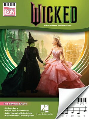 樂天商城 - Wicked - Music from the Motion Pictures - Super Easy Songbook for Piano WICKED - MUSIC FROM THE MOTION [ Stephen Schwartz ]