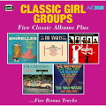 【輸入盤】Classic Girl Groups - Five Classic Albums Plus