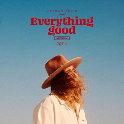 【輸入盤】Everything Good [ Jordan Feliz ]