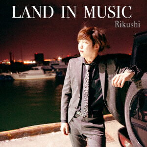 LAND IN MUSIC