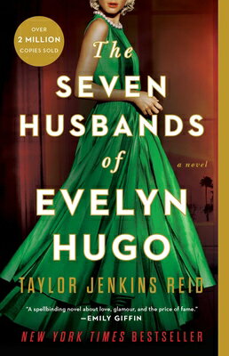 The Seven Husbands of Evelyn Hugo 7 HUSBANDS OF EVELYN HUGO [ Taylor Jenkins Reid ]