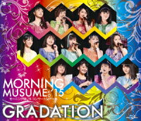 モーニング娘。'15 コンサートツアー春〜GRADATION〜 【Blu-ray】