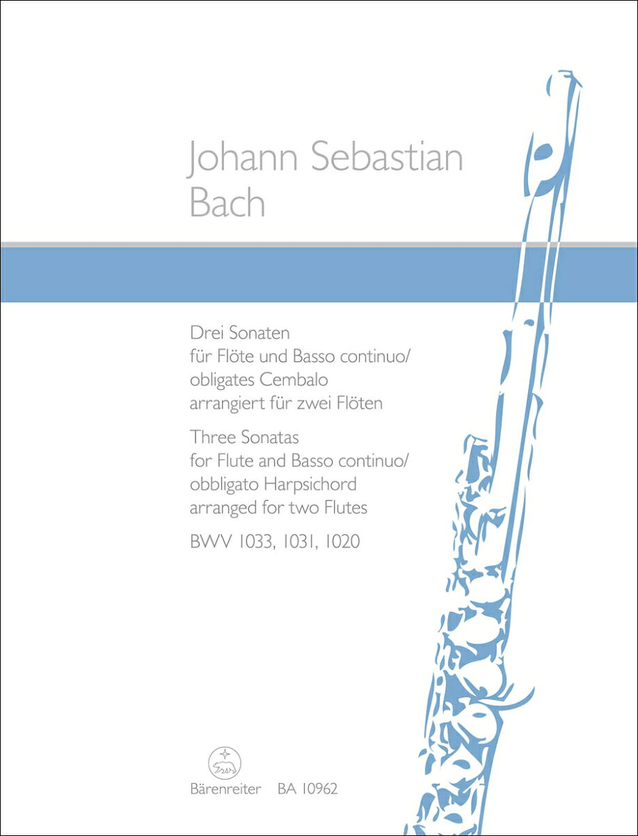 【輸入楽譜】バッハ, Johann Sebastian: フルート・ソナタ BWV 1033, 1031, 1020/2本のフルート用編曲/Ambach編: 演奏用スコア