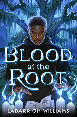 Blood at the Root BLOOD AT THE ROOT （Blood at the Root） [ Ladarrion Williams ]