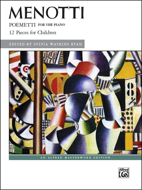 【輸入楽譜】メノッティ, Gian Carlo: 12の子供のための小品 「マリア・ローザのための小さな詩集」/Watkins Ryan編