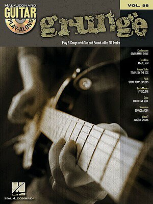 Grunge: Guitar Play-Along Volume 88 GRUNGE [ Hal Leonard Corp ]