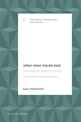 When News Travels East: Translation Practices by Japanese Newspapers