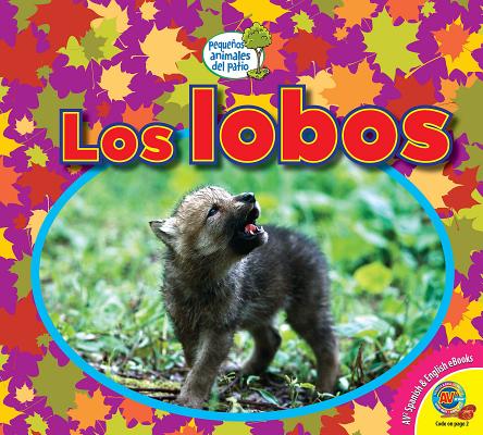 Los Lobos (Wolves) SPA-LOBOS (WOLVES) （Pequenos Animales del Patio (Little Backyard Animals)） 