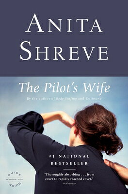 The Pilot's Wife PILOTS WIFE （Oprah's Book Club） [ Anita Shreve ]