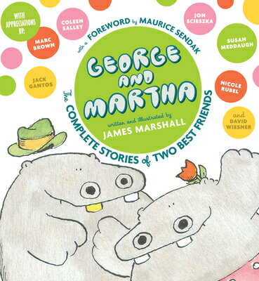George and Martha: The Complete Stories of Two Best Friends Collector's Edition GEORGE & MARTHA THE COMP STORI （George & Martha Early Reader (Library)） [ James Marshall ]