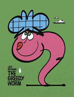 The Greedy Worm GREEDY WORM [ Jeff Newman ]