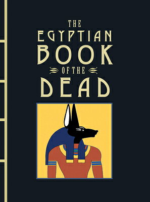 The Egyptian Book of the Dead EGYPTIAN BK OF THE DEAD （Chinese Bound Illustrated） [ Anon ]
