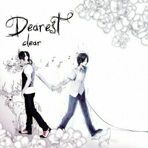 dearest [ clear ]