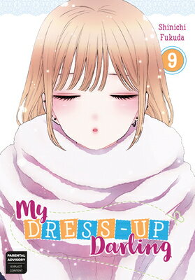 My Dress-Up Darling 09 MY DRESS-UP DARLING 09 （My Dress-Up Darling） [ Shinichi Fukuda ]