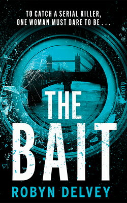 The Bait BAIT （Eve Wren） 