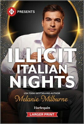 Illicit Italian Nights ILLICIT ITALIAN NIGHTS -LP ORI [ Melanie Milburne ]