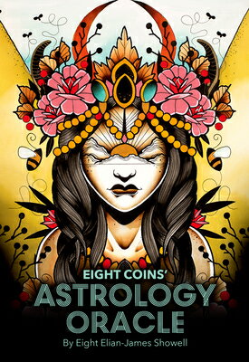 Eight Coins Astrology Oracle: 41 Vibrant Cards with Black Painted Edges, Bold Tattoo-Inspired Artwor 8 COINS ASTROLOGY ORACLE Eight Elian-James Showell