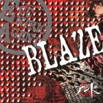 BLAZE（A-TYPE）（CD+DVD)